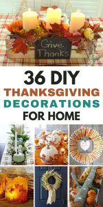 DIY Thanksgiving Decorations For Home
