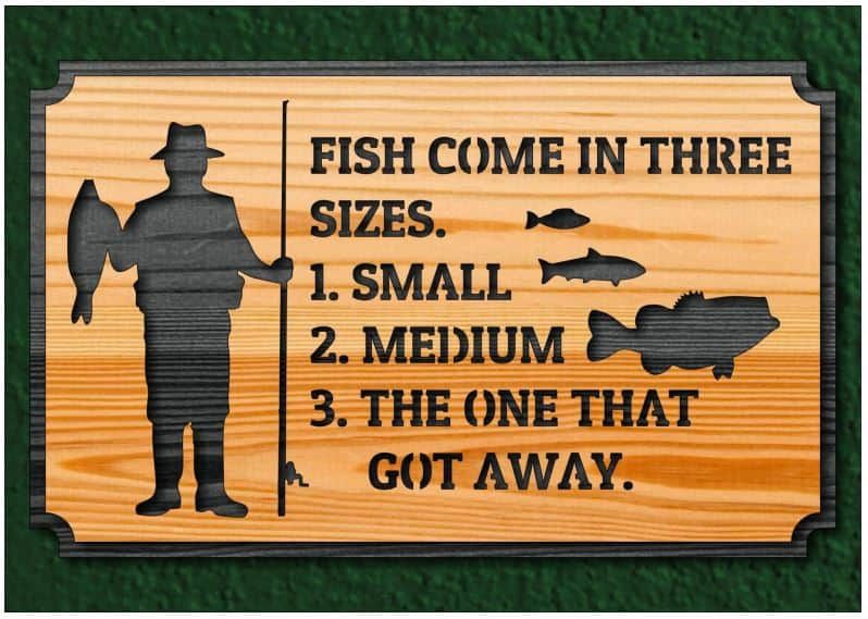 Fish Come In Three Sizes