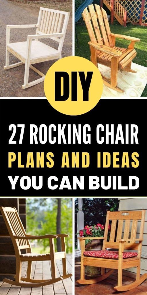 27 DIY Rocking Chair Plans